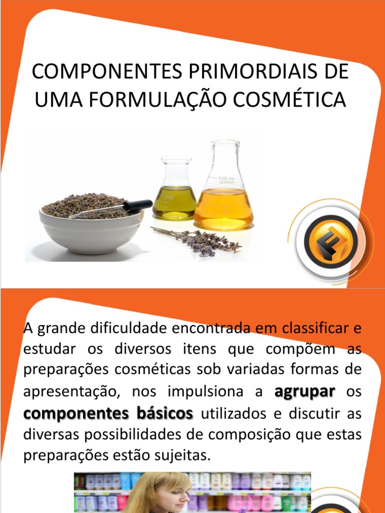Aula 2 - Componentes Primordiais de Uma Formulação Cosmética | PDF ...