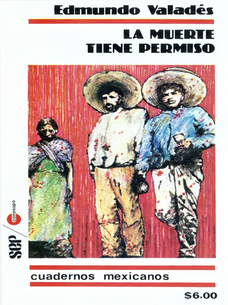 Libro 4. La Muerte Tiene Permiso Aut. Edmundo Valadés PDF