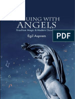 Arguing With Angels - Enochian Magic and Modern Occulture