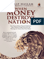 When Money Destroys Nations - How Hyperinflation Ruined Zimbabwe, How Ordinary People Survived, and Warnings For Nations That Print Money (PDFDrive)