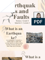 Earthquak Es and Faults: Science-Grade 8 Quarter 2 - Lesson 1
