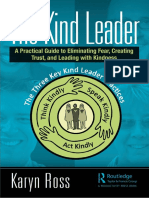 The Kind Leader A Practical Guide To Eliminating Fear, Creating Trust, and Leading With Kindness by Karyn Ross