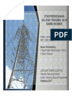 STUDI PERENCANAAN SALURAN TRANSMISI 150 kv BAMBE INCOMER