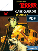 Carrados, Clark - ¡Dientes!