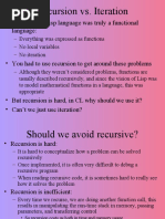 Recursion vs. Iteration: - The Original Lisp Language Was Truly A Functional Language