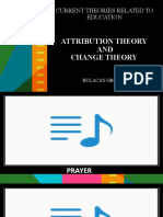 Current Theories Related To Education: Attribution Theory AND Change Theory