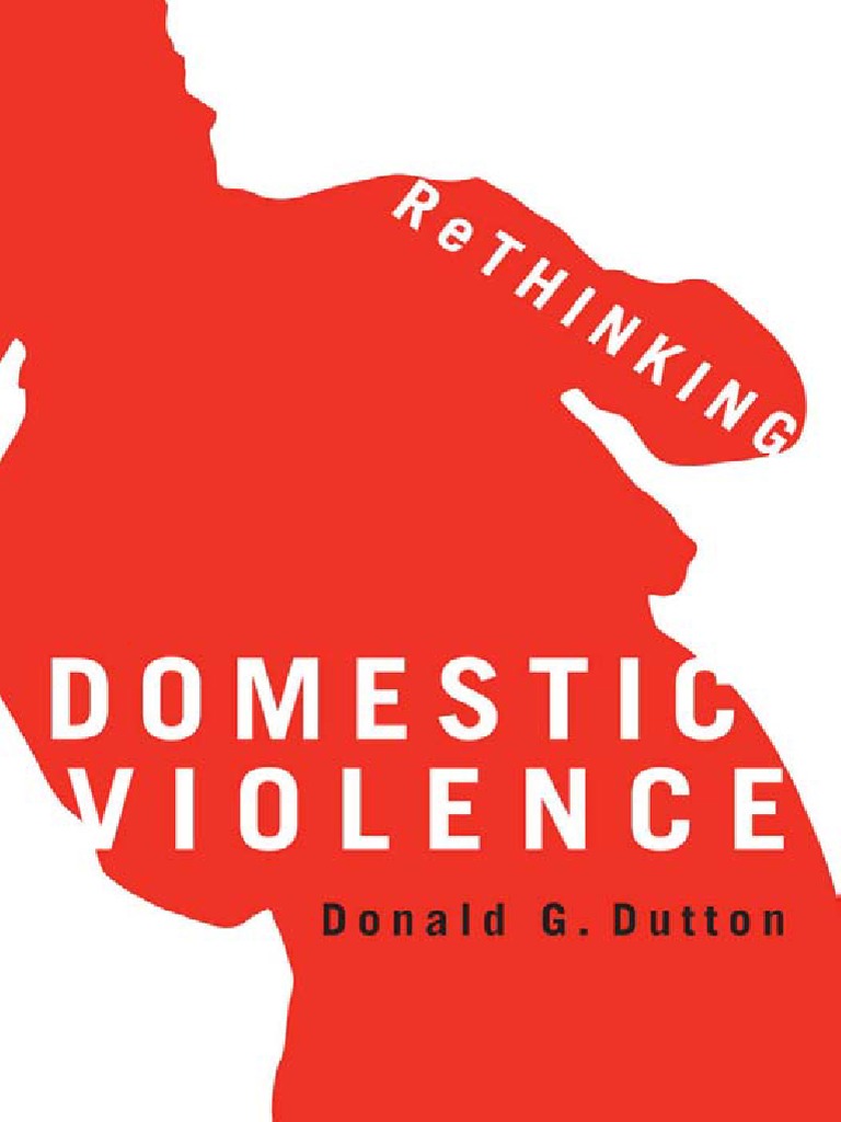 Rethinking Domestic Violence 9780774813044 0774813040 9780774810159 9780774855112 9780774859875