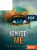 3 - Ignite Me - Tahereh Mafi