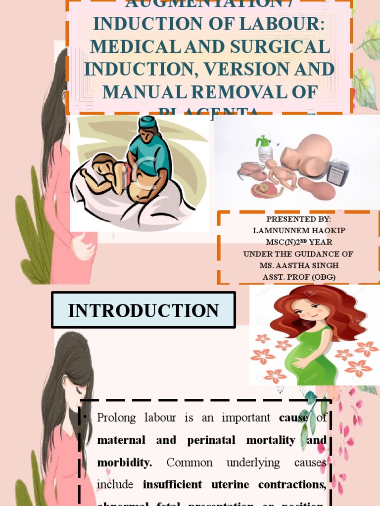 Augmentation and Induction of Labour Methods | PDF | Childbirth | Uterus