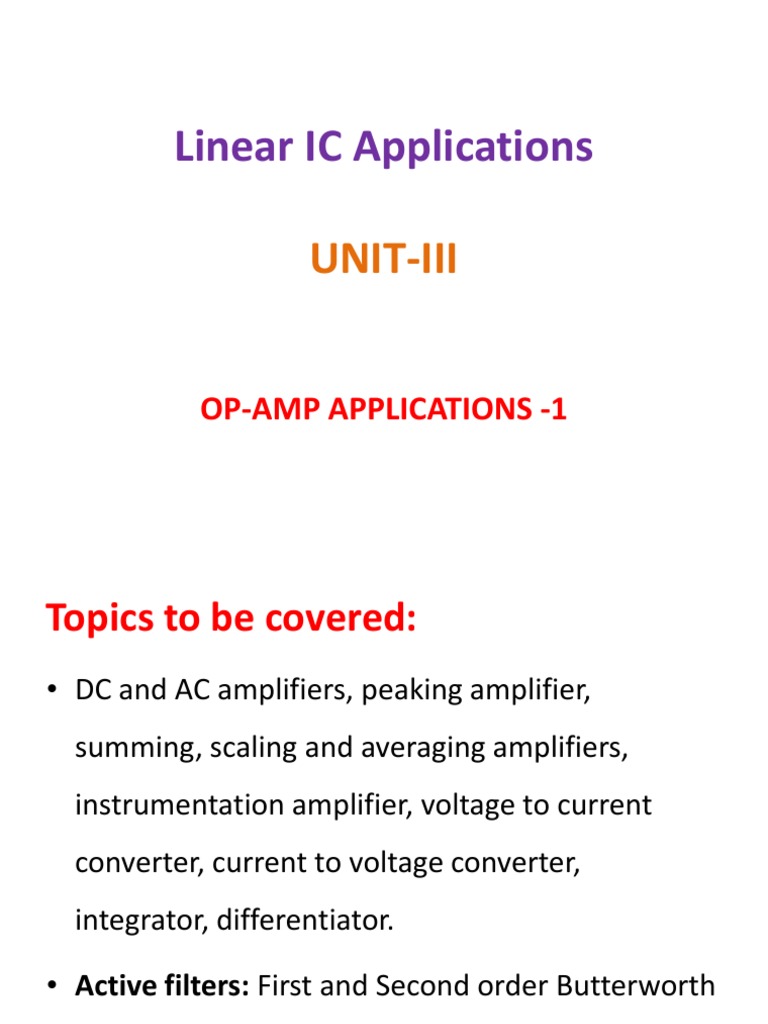 Applications of Operational Amplifiers Summing Amplifiers, Integrators