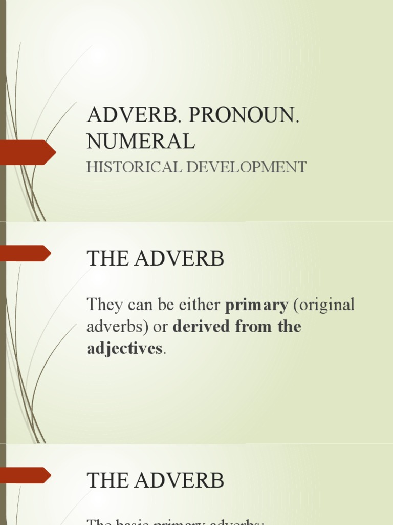 Adverb. Pronoun. Numeral: Historical Development | PDF | Grammatical ...
