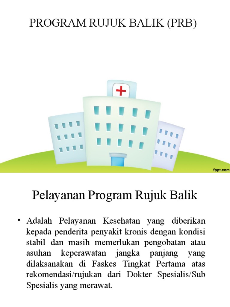 Program Rujuk Balik (PRB) | PDF | Kesehatan Holistik