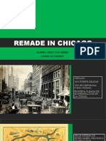 Remade in Chicago