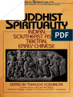 Buddhist Spirituality Indian, Southeast Asian, Tibetan, and Ear