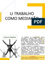 2º Anos - Trabalho Como Mediação