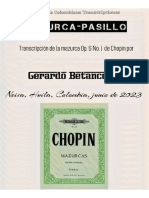 Mazurca-Pasillo. Transcripción de La Mazurca Op. 6 No. 1 de Chopin Por Gerardo Betancourt.