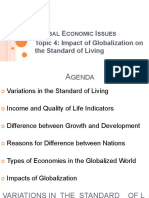 Topic 4: Impact of Globalization On The Standard of Living: Lobal Conomic Ssues