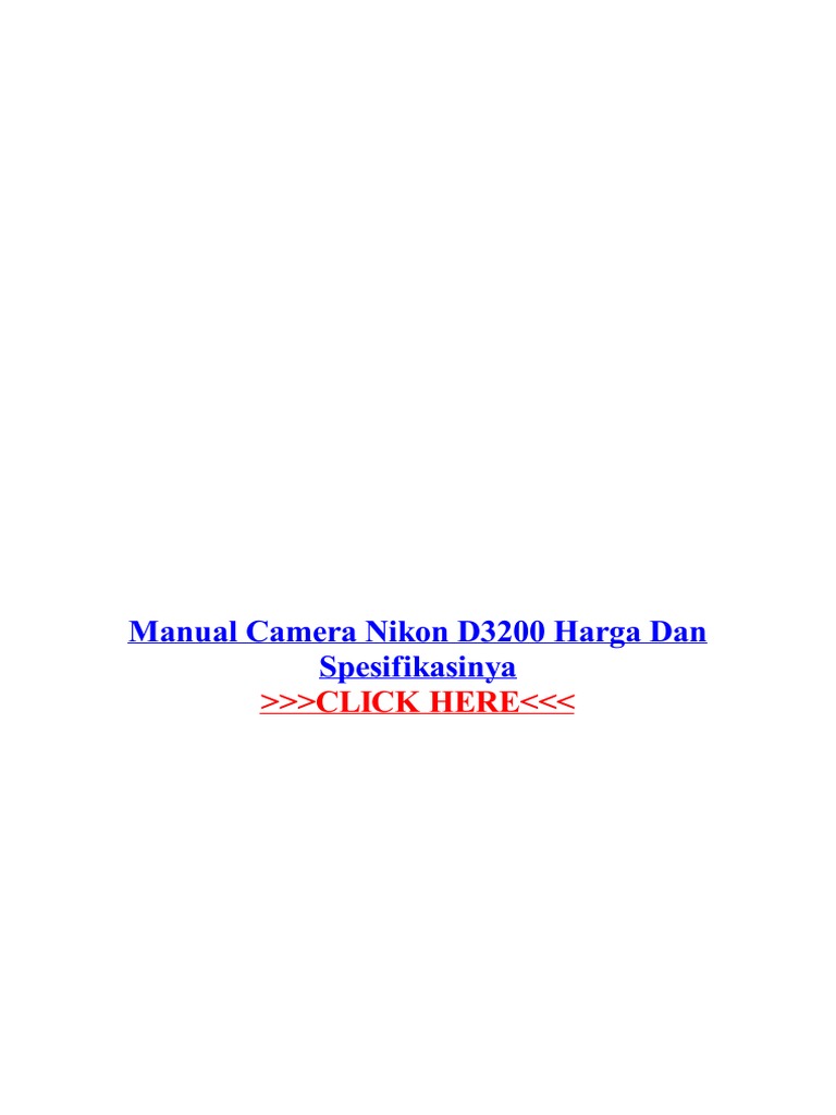 Manual Camera Nikon D3200 Harga Dan Spesifikasinya PDF