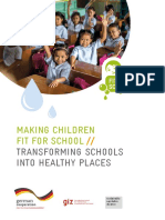 Making Children Fit For School: Transforming Schools Into Healthy Places