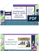 Today's TOPIC: Developmental Stages in Middle and Late Adolescence