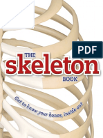 The Skeleton Book Get To Know Your Bones, Inside Out by DK