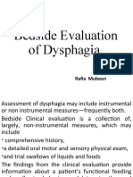 Bedside Evaluation of Dysphagia: Rafia Mubeen