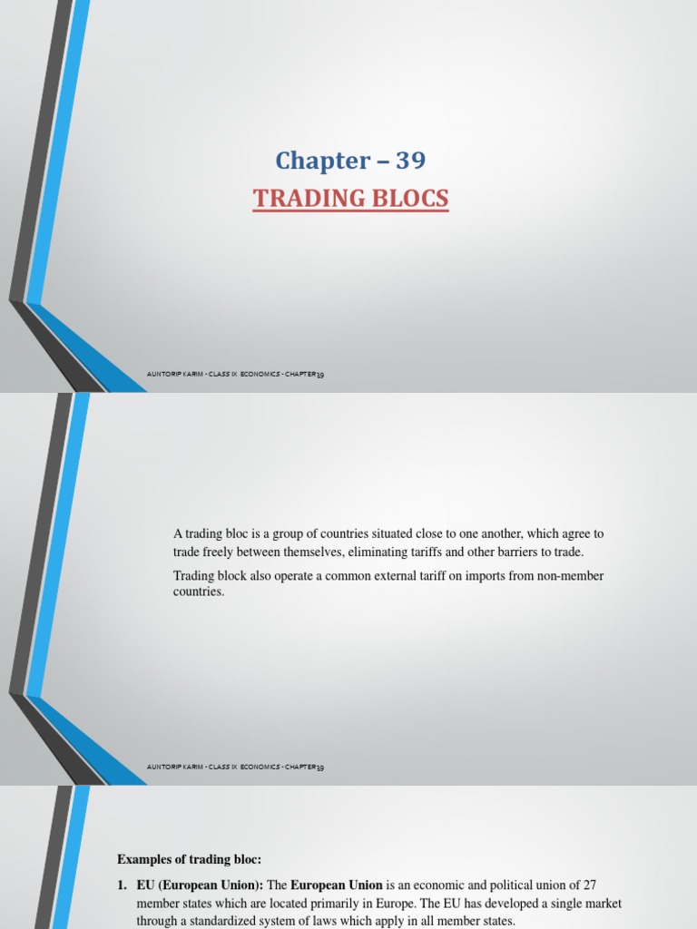 Chapter - 39: Trading Blocs | PDF | Trade | Tariff