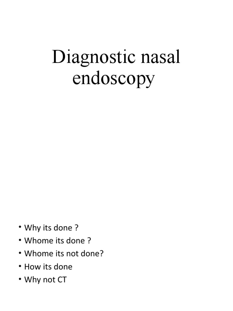 Diagnostic Nasal Endoscopy Power Point Presentation PDF
