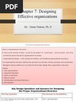 Chapter 7: Designing Effective Organizations: By: Girma Tadesse, PH .D