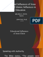 Educational Influences of Jesus Christ and Islamic Influences in Education