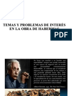 Consideraciones Introductorias Sobre Temas y Problemas en La Obra de Habermas