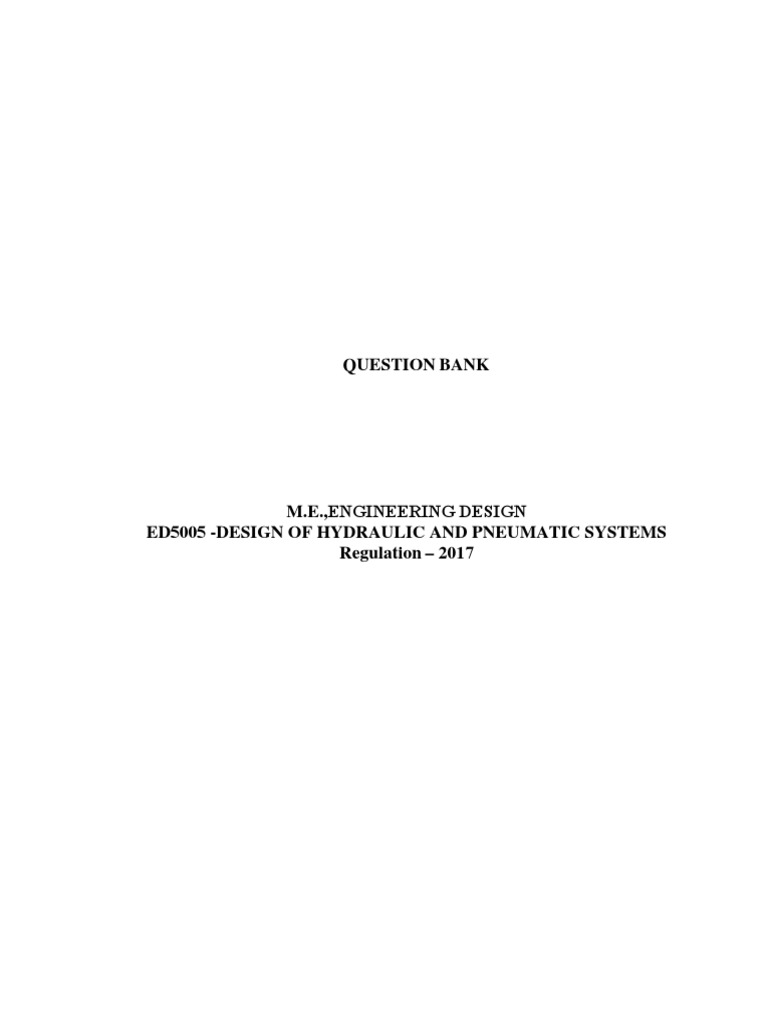 Design of Hydraulic and Pneumatic Systems - QP | PDF | Pump | Valve