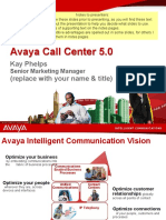 Avaya Call Center 5.0: Kay Phelps (Replace With Your Name & Title)
