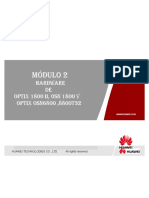 Abrir Módulo 2 Hardware Optix OSN 180068008800T32 2