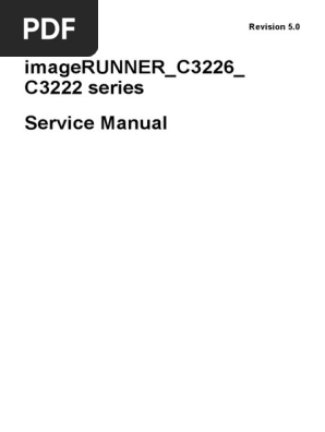 ImageRUNNER C3226 C3222 Series Service Manual 5.0 En