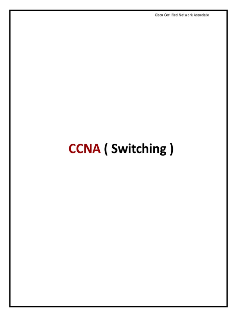 (Switching) Cisco Certified Network Associate PDF Network Switch