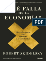 Robert Skidelsky. Qué Falla Con La Economía