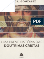 Uma Breve História das doutrinas Cristãs- Justo L
