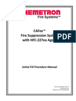 Cafex™ Fire Suppression System With HFC 227ea Agent: Initial Fill Procedure Manual