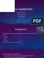 Digital Marketing: Moiz Ali Afzal Bilal Farooqi Jalal Ahmed