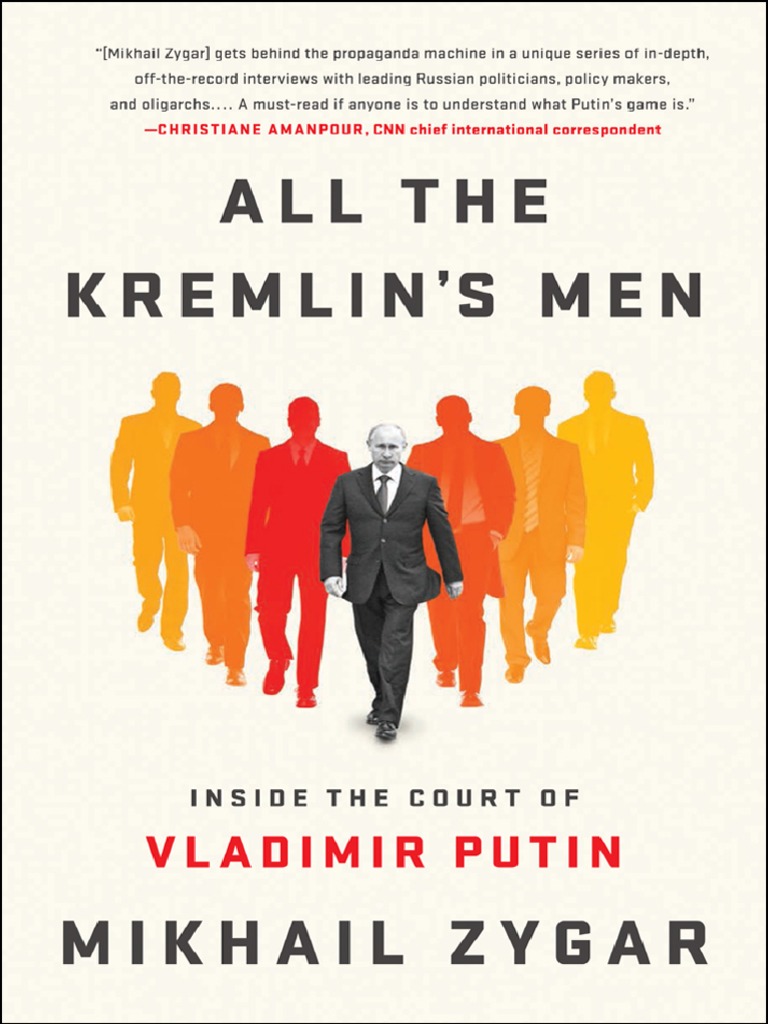 All The Kremlin s Men PDF World Politics Vladimir Putin 