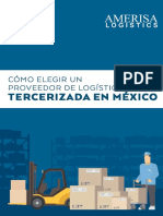 2018 Como Elegir Un Proveedor de Logistica Tercerizada en Mexico