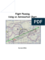 Flight Planning Using An Aeronautical Chart: by Laura Million
