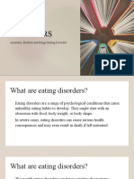 Eating Disorders: Anorexia, Bulimia and Binge Eating Disorder