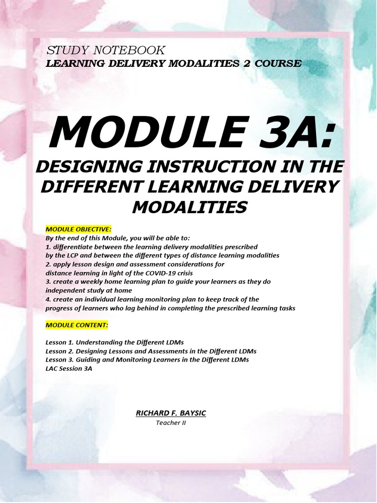 Module 3A:: Designing Instruction in The Different Learning Delivery ...