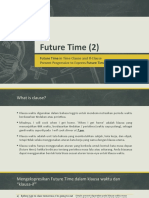 Future Time (2) Time + If-Clause and Present Progressive For Future