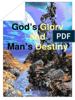 God's Man's: Glory and Destiny