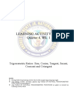 Learning Activity Sheet Quarter 4, Wk. 1: Trigonometric Ratios: Sine, Cosine, Tangent, Secant, Cosecant and Cotangent