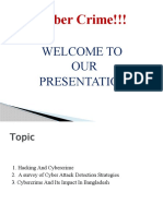 Cyber Crime!!!: Welcome To OUR Presentation