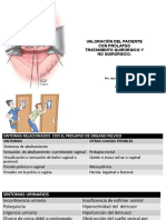 Valoración Del Paciente Con Prolapso Tratamiento Quirúrgico y